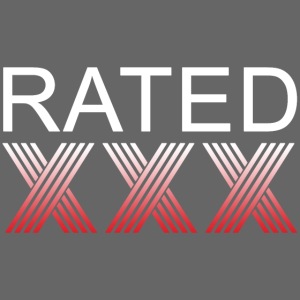 Rated XXX | White