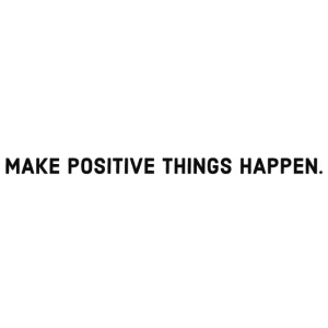 Positive Things Happen