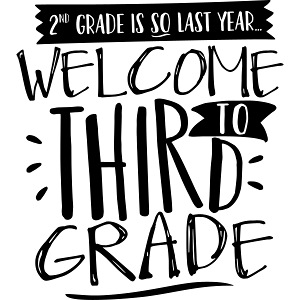 Welcome to Third Grade Funny Back to School