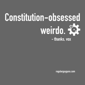 Constitution-Obsessed Weirdo