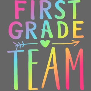 First Grade Team Neon Rainbow Teacher T-Shirts