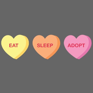 Eat Sleep Adopt-front