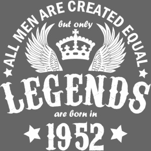 Legends are Born in 1952