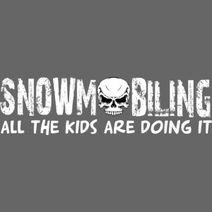Snowmobiling - All The Kids