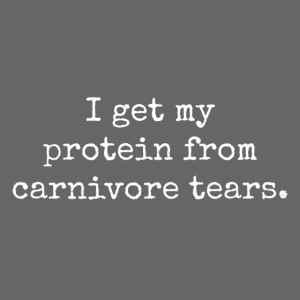 Carnivore Tears
