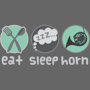 French Horn Eat Sleep Horn