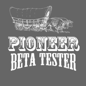 Pioneer Beta Tester