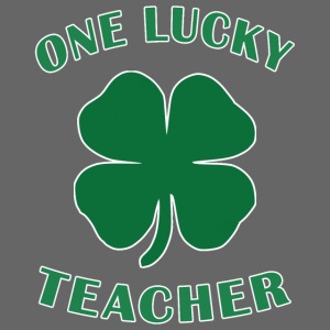 Lucky Teacher St Patrick Day Irish Shamrock gift.