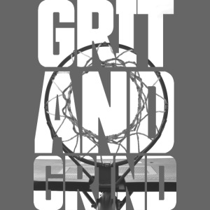 GRIT AND GRIND