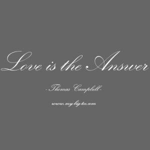 Love is the answer front white bold