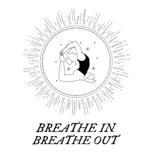 Breathe In Breathe Out