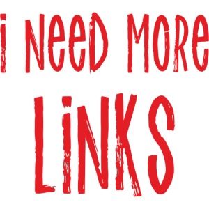 I Need More Links