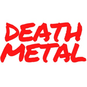 DEATH METAL