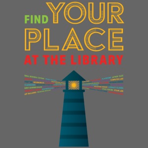 Find Your Place at the Library