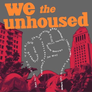 We The Unhoused - Podcast Logo