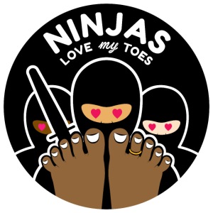 NINJAS LOVE MY TOES (chocolate)