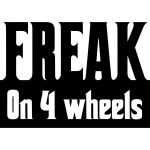 Freak on 4 wheels, wheelchair humor, roller fun