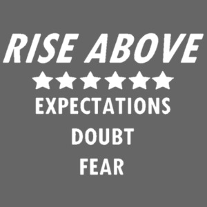 Rise Above (White font)