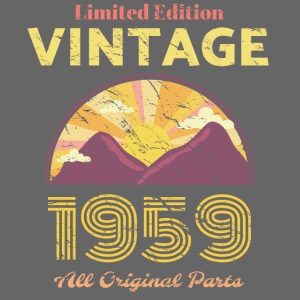 1959 Retro Vintage Limited Edition Birthday All Or