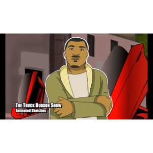 The Truck Hudson Show (Animated Sketches )
