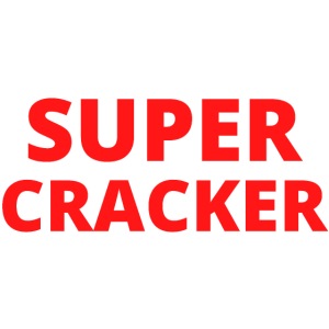 Super Cracker in red letters
