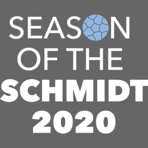 Season of the Schmidt