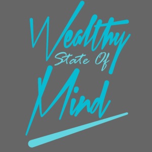 Wealthy state of mind