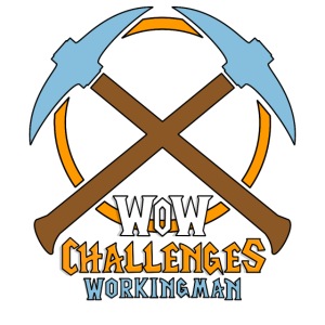 WoW Challenges Working Man