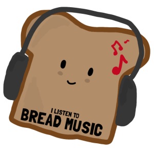 Bread Music