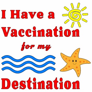 Vaccination for my Destination Caribbean Vacation