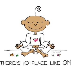 There is no place like OM