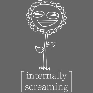Internally Screaming