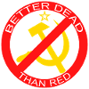 Better Dead Than Red Hammer and Sickle