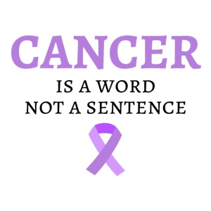 CANCER Is A Word Not A Sentence All Cancers Ribbon