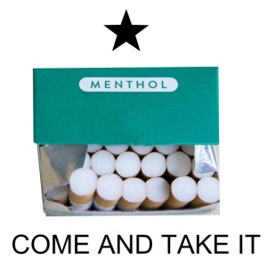 COME AND TAKE IT MENTHOL