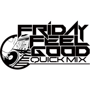 Friday Feel Good Quick Mix Merch