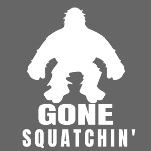 Funny Bigfoot Gone Squatchin' Graphic T-Shirt