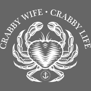 Crabby wife Crabby Life