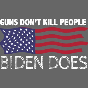 Guns Don't Like Ki.ll People Biden Does Flag tee