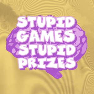 Stupid Games Stupid Prizes Sticker