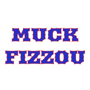 Muck Fizzou