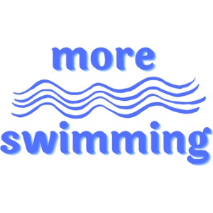 More Swimming