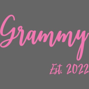 Grammy Est. 2022 New Mothers Grandma Announcement