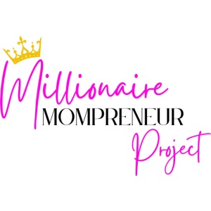 Millionaire Mompreneur Project Sticker