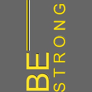 Be Strong design