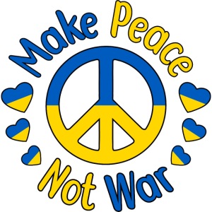 Make Peace Not War