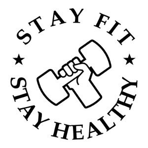 Stay Fit Stay Healthy