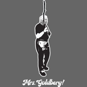 Mrs. Goldberg! With Back Logo