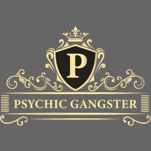 Psychic Gangster