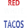 Red White And Tacos